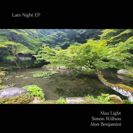 Late Night EP by Max Light, mastered by Alon Benjamini