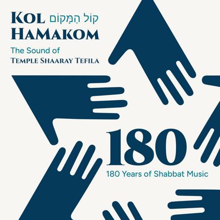 Kol HaMakom: The Sound of Temple Shaaray Tefila by Cantor Todd Kipnis, mastered by Alon Benjamini